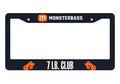 MONSTERBASS 7 lb Club Bass Fishing License Plate Frame Angler Gift